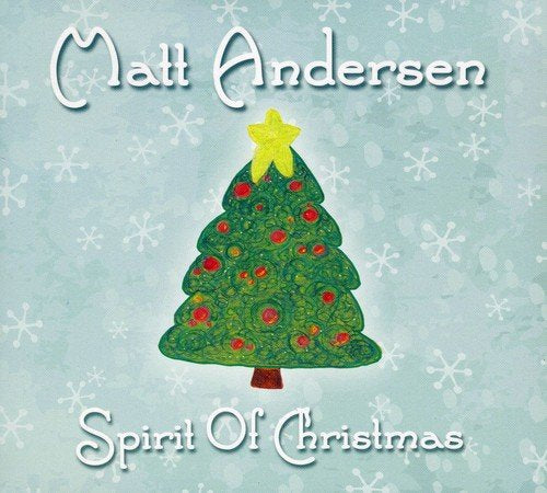 ANDERSEN, MATT - SPIRIT OF CHRISTMAS