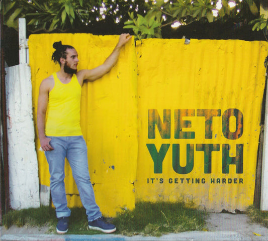 YUTH, NETO  - IT'S GETTING HARDER