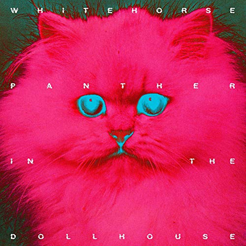 WHITEHORSE - PANTHER IN THE DOLLHOUSE