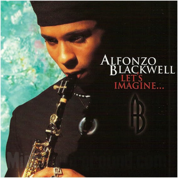 BLACKWELL, ALFONZO  - LET'S IMAGINE...