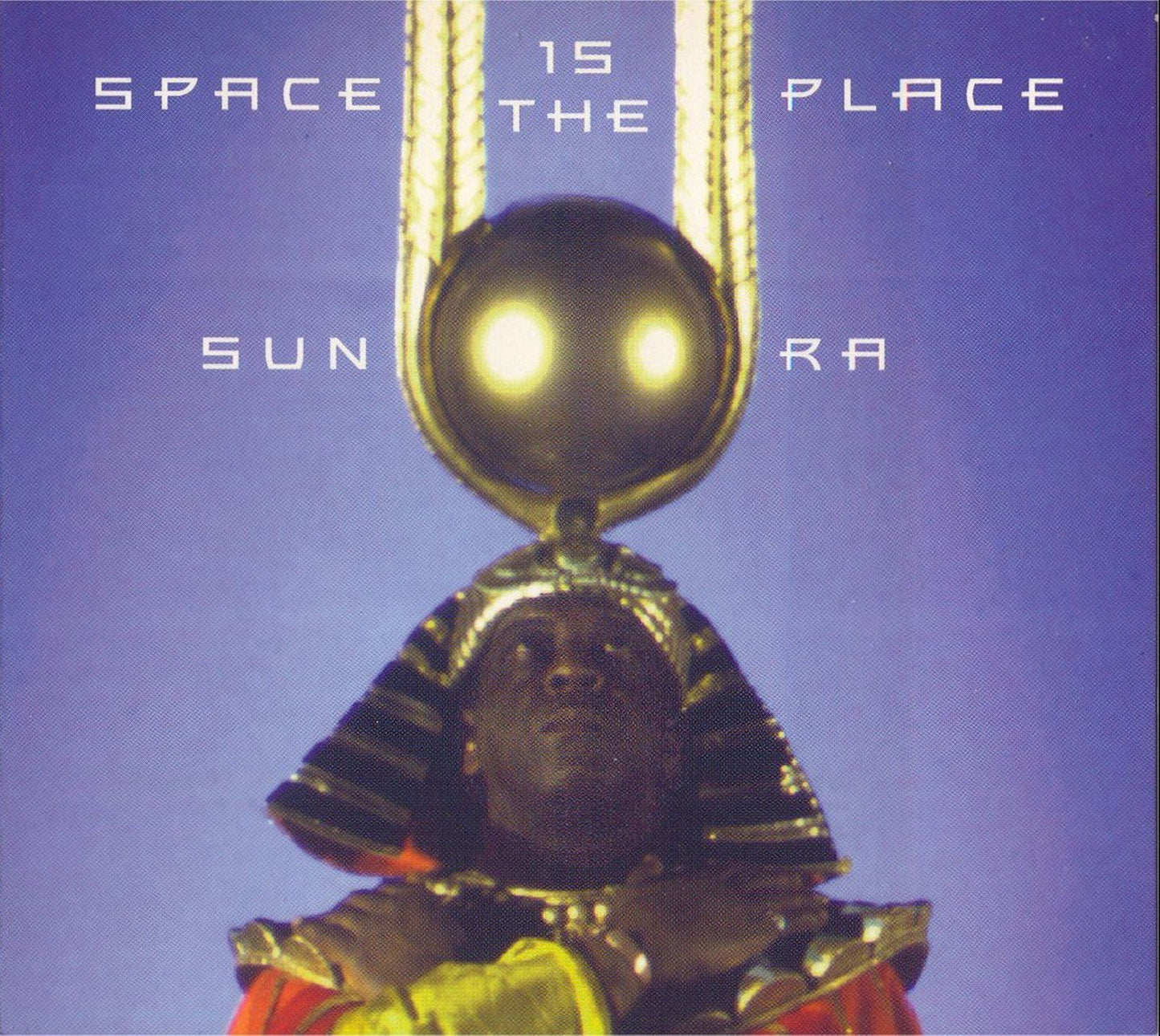 SUN RA  - SPACE IS THE PLACE (2CDS/BLU/DVD)