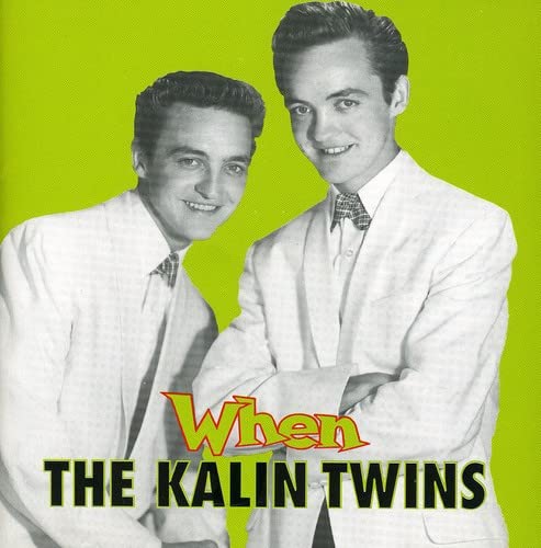 KALIN TWINS - WHEN