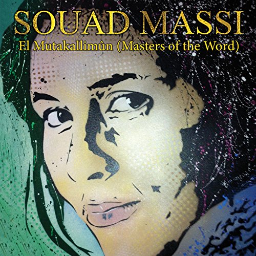 MASSI, SOUAD - EL MUTAKALLIMUN [DELUXE EDITION] (CD)
