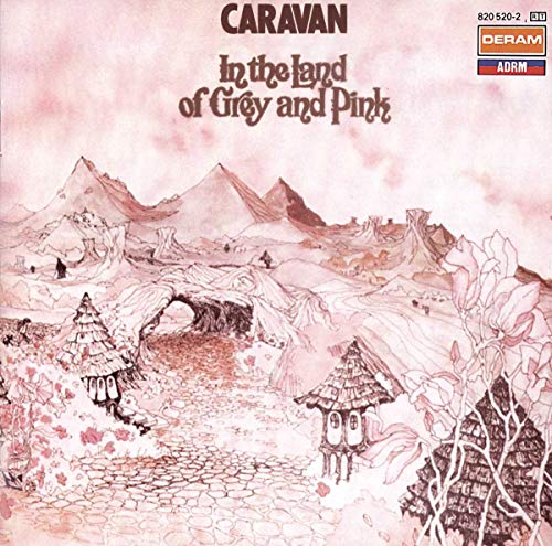 CARAVAN  - IN THE LAND OF GREY & PINK