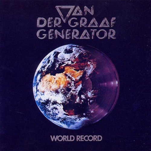 VAN DER GRAAF GENERATOR  - WORLD RECORD