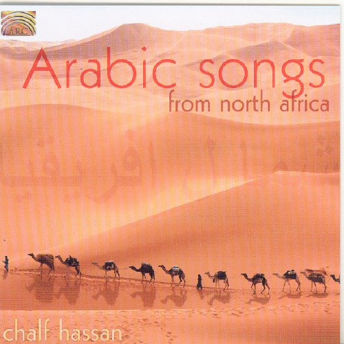 HASSAN, CHALF - ARABIC SONGS NORTH AFRICA