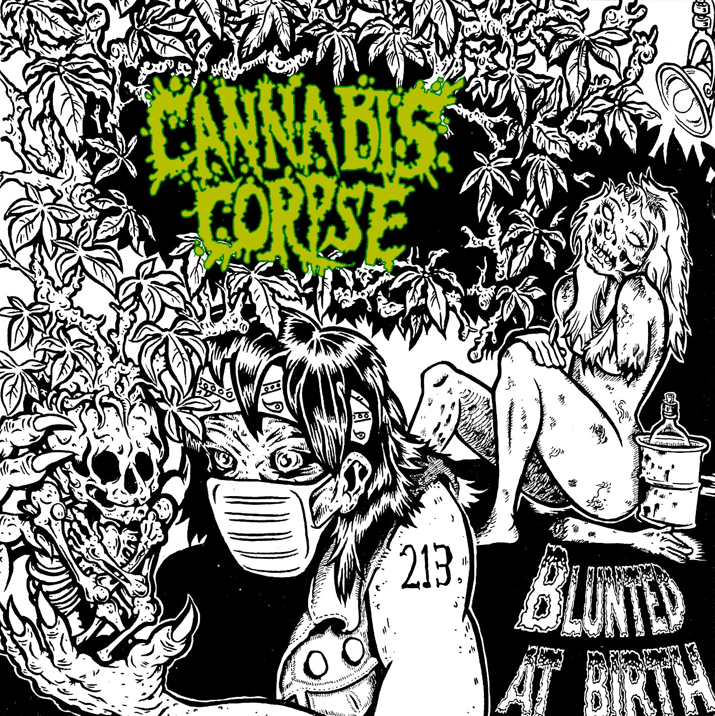 CANNABIS CORPSE  - BLUNTED AT BIRTH