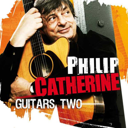 CATHERINE, PHILIP  - GUITARS TWO