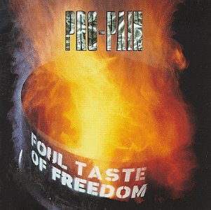 PRO-PAIN - FOUL TASTE OF FREEDOM