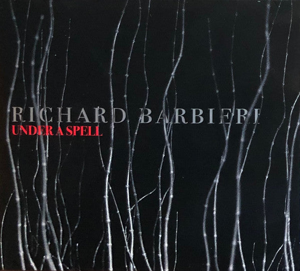 BARBIERI, RICHARD  - UNDER A SPELL