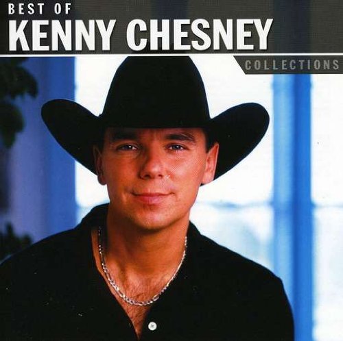 CHESNEY, KENNY - COLLECTIONS