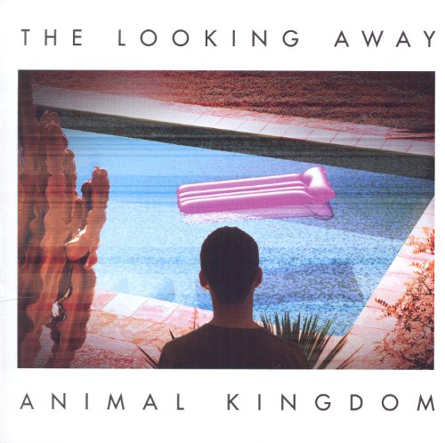 ANIMAL KINGDOM  - LOOKING AWAY