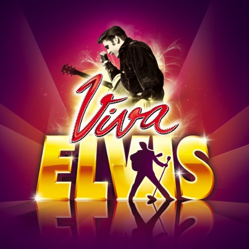 PRESLEY, ELVIS  - VIVA ELVIS