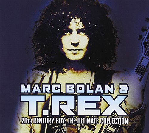 BOLAN, MARC & T. REX  - 20TH CENTURY BOY: THE ULTIMATE COLLECTION