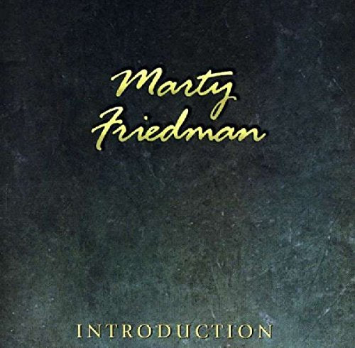 FRIEDMAN, MARTY - INTRODUCTION