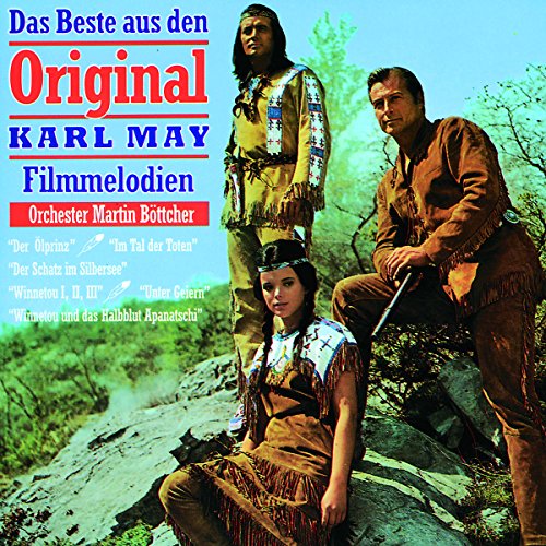 BOTTCHER, MARTIN ORCHESTRA - BEST OF KARL MAY FILMS