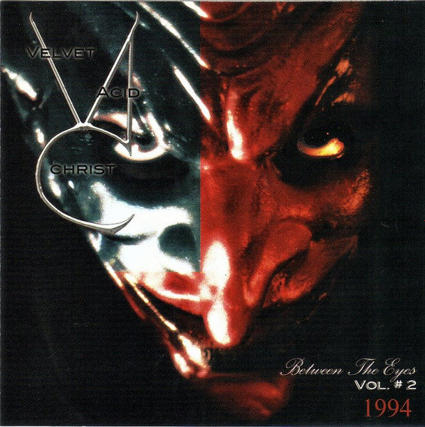 VELVET ACID CHRIST  - BETWEEN THE EYES V2