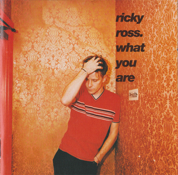 ROSS, RICKY  - WHAT YOU ARE