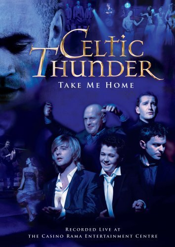 CELTIC THUNDER TAKE ME HOME LI