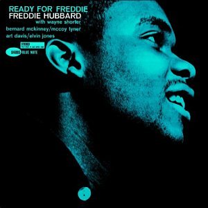 FREDDIE HUBBARD - READY FOR FREDDIE