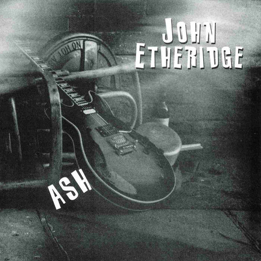 ETHERIDGE, JOHN  - ASH