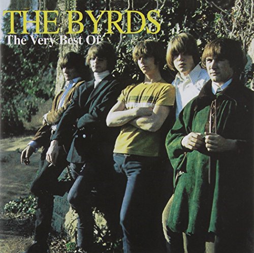 BYRDS - VERY BEST OF THE BYRDS