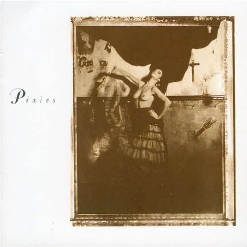 PIXIES - SURFER ROSA//COME ON PILGRIM