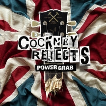 COCKNEY REJECTS - POWER GRAB [CD]