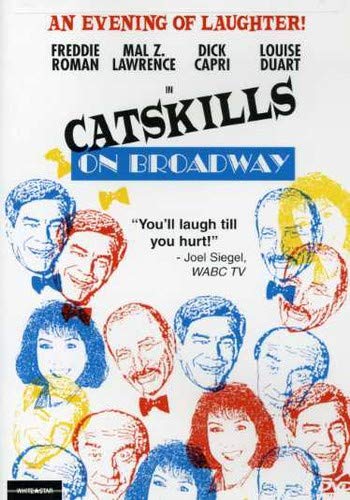 CATSKILLS ON BROADWAY (1999)