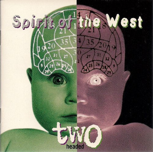 SPIRIT OF THE WEST - TWO HEADED