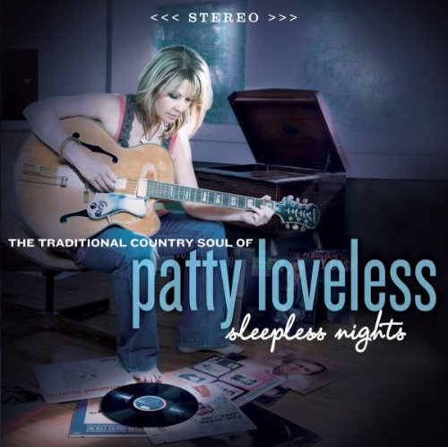 LOVELESS, PATTY - SLEEPLESS NIGHTS