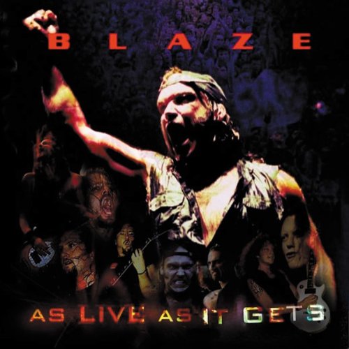 BLAZE (METAL) - AS LIVE AS IT GETS