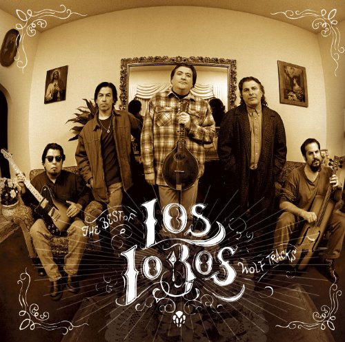 LOS LOBOS - WOLF TRACKS: THE BEST OF