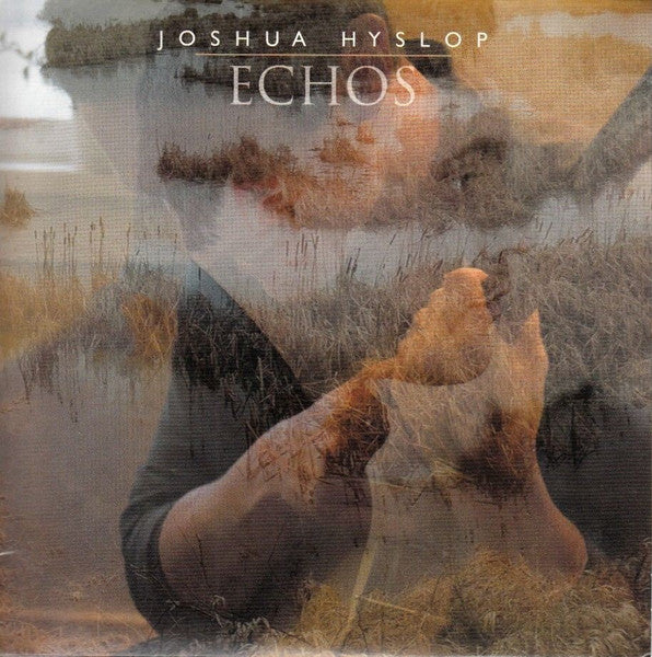 HYSLOP, JOSHUA  - ECHOS