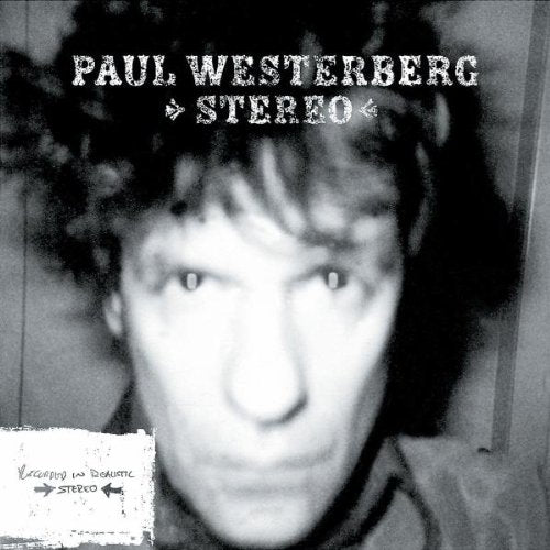 WESTERBERG, PAUL - STEREO