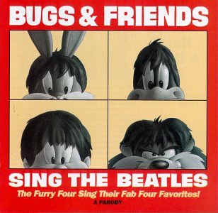 VARIOUS ARTISTS - BUGS & FRIENDS SING THE BEATLES