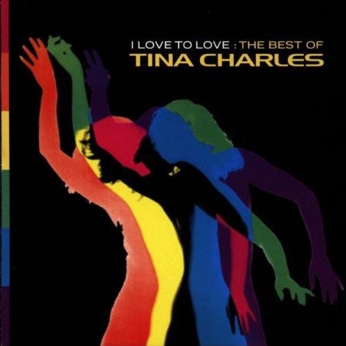 TINA CHARLES - I LOVE TO LOVE