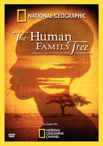 NATIONAL GEOGRAPHIC: THE HUMAN FAMILY TREE