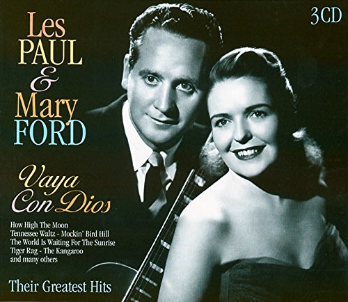 LES/FORD;MARY PAUL - VAYA CON DIOS