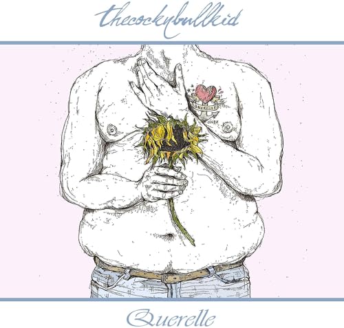 THECOCKNBULLKID - QUERELLE (CD)