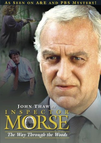 INSPECTOR MORSE - THE WAY THROUGH THE WOODS [IMPORT]