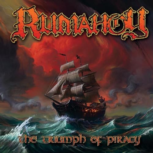 RUMAHOY - THE TRIUMPH OF PIRACY (CD)