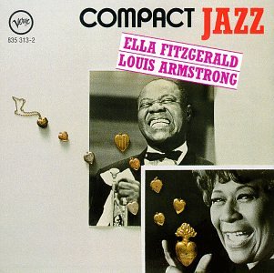 FITZGERALD, ELLA & LOUIS ARMSTRONG - COMPACT JAZZ