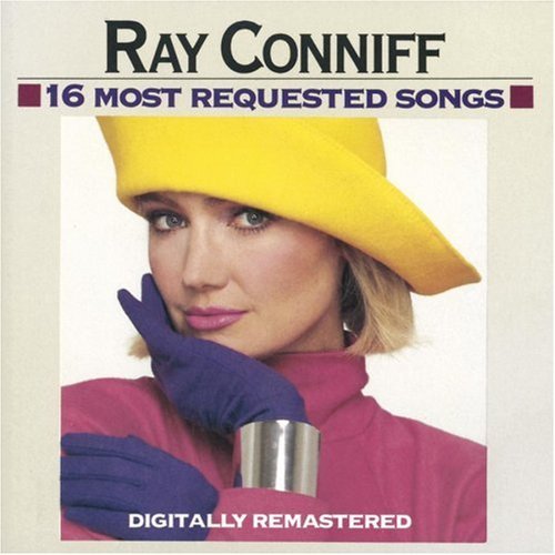 CONNIFF, RAY - 16 MOST REQUESTED SONGS