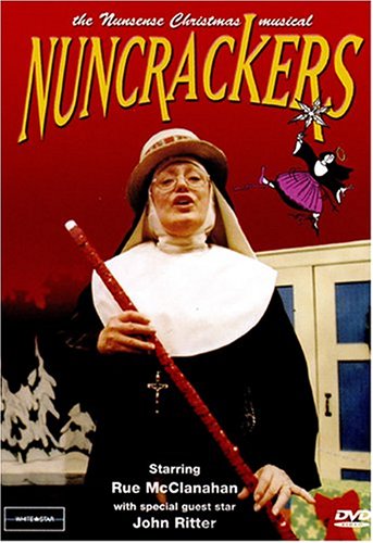 NUNCRACKERS: THE NUNSENSE CHRISTMAS MUSICAL