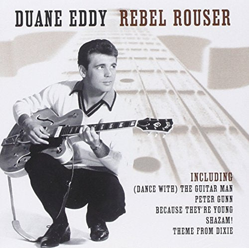 EDDY, DUANE - REBEL ROUSER