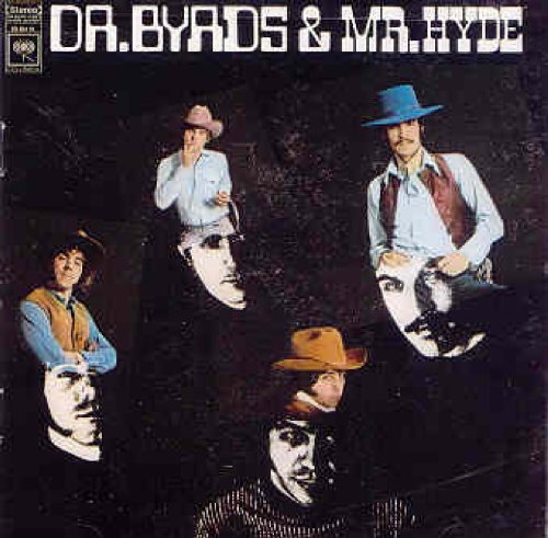 BYRDS  - DR. BYRDS & MR. HYDE