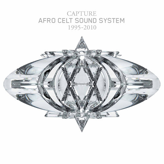 AFRO CELT SOUND SYSTEM  - CAPTURE 1995-2010