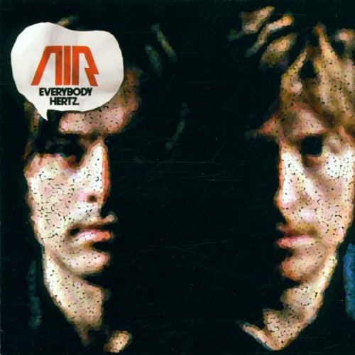 AIR - EVERYBODY HERTZ