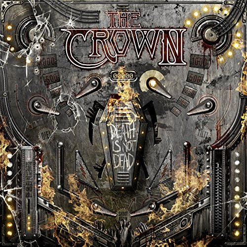 THE CROWN - DEATH IS NOT DEAD